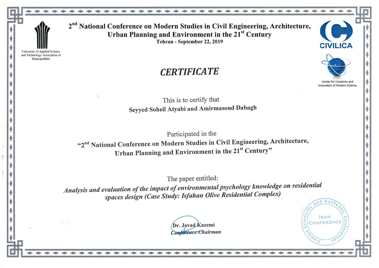 Analysis and Evaluation of the Impact of Environmental Psychology Knowledge on Residential Spaces Design — Case Study: Isfahan Olive Residential Complex